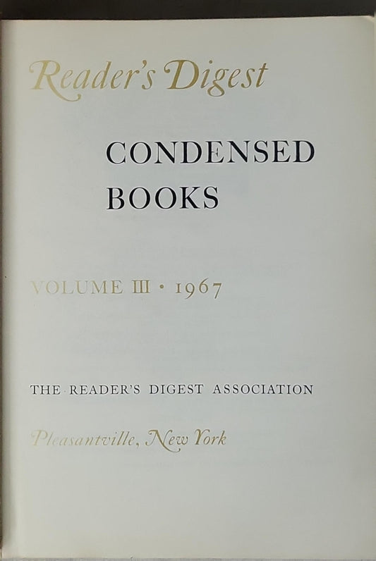 Reader's Digest Condensed Books: Volume III, 1967