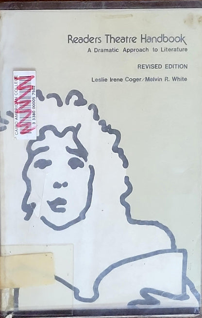 Readers Theatre Handbook: A Dramatic Approach to Literature