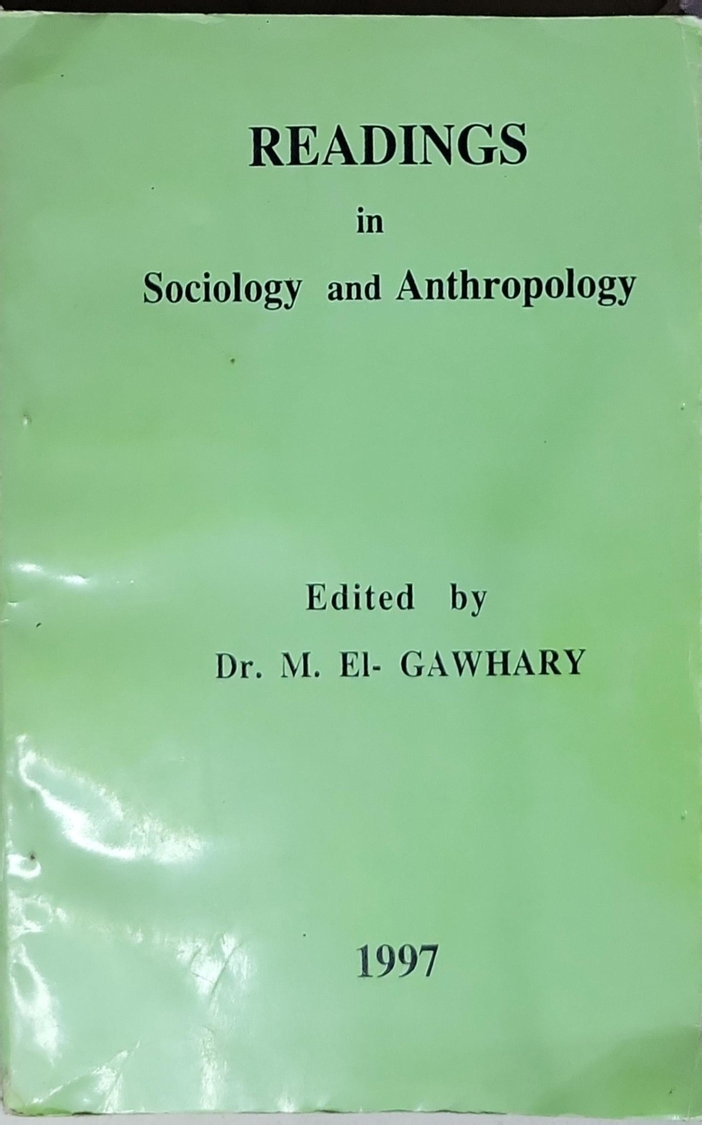 Readings in Sociology and Anthropology