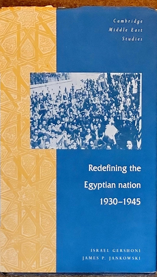 Redefining the Egyptian nation 1930–1945