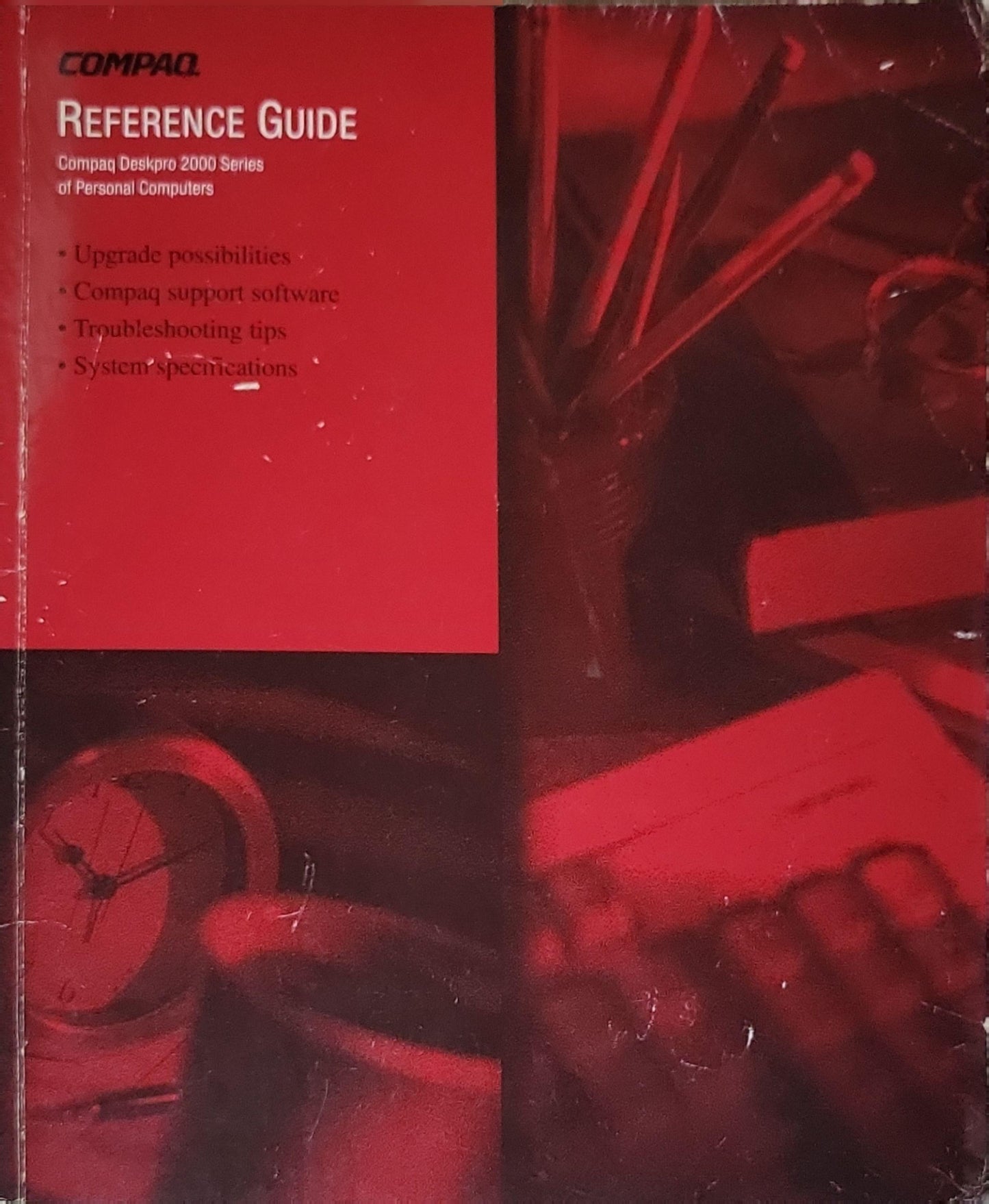 Reference Guide: Compaq Deskpro 2000 Series of Personal Computers By Compaq Computer Corporation