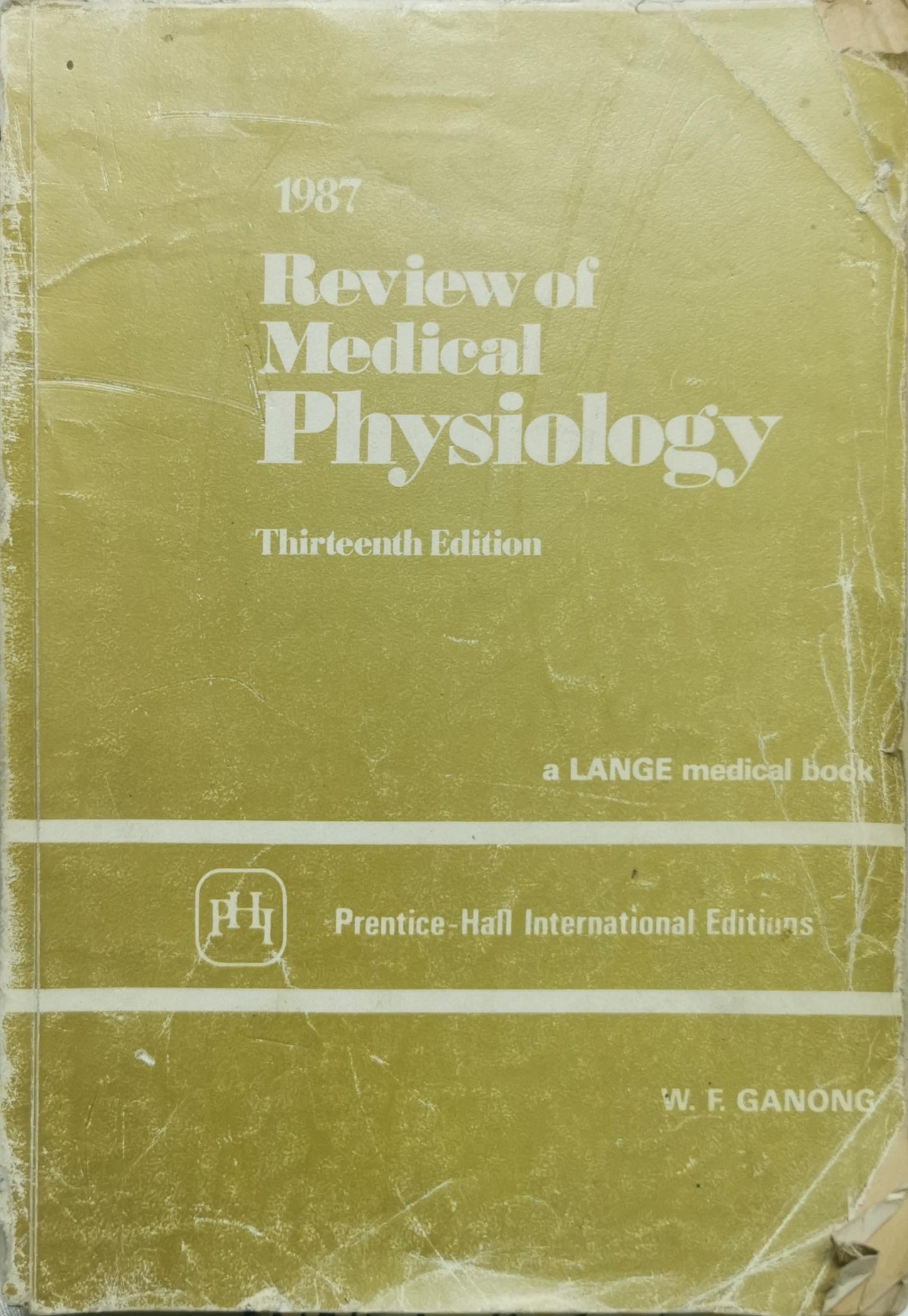 Review of Medical Physiology By William F. Ganong, MD