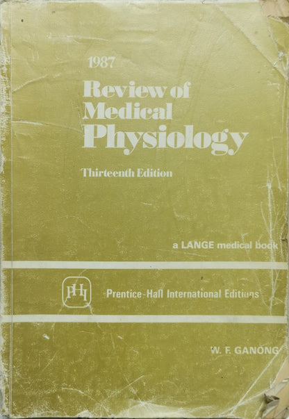 Review of Medical Physiology By William F. Ganong, MD