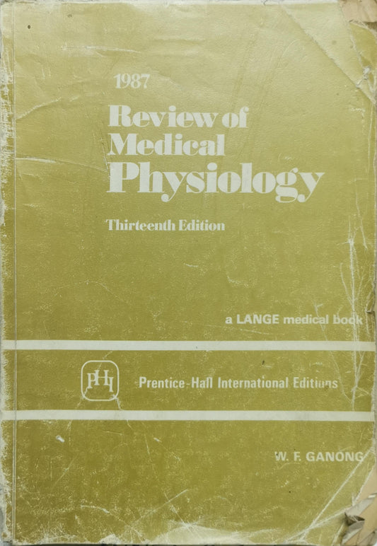 Review of Medical Physiology By William F. Ganong, MD