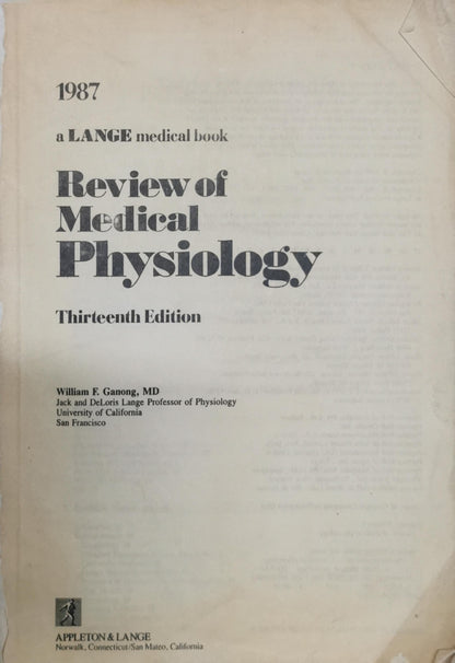 Review of Medical Physiology By William F. Ganong, MD