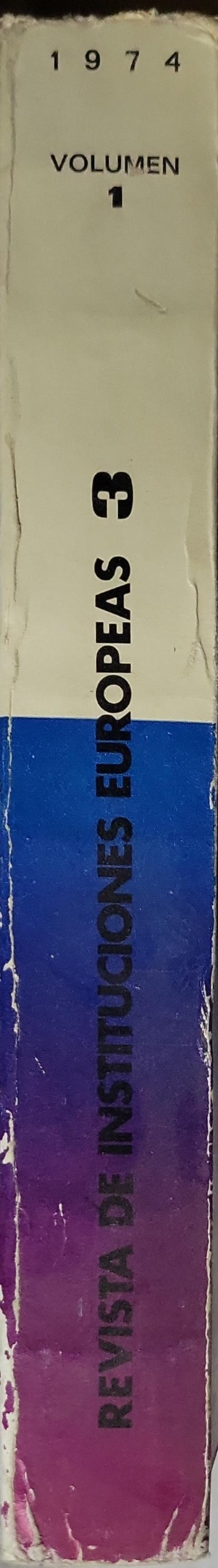 Revista de Instituciones Europeas: Volumen 1, Nº 3; Agosto - Diciembre 1974