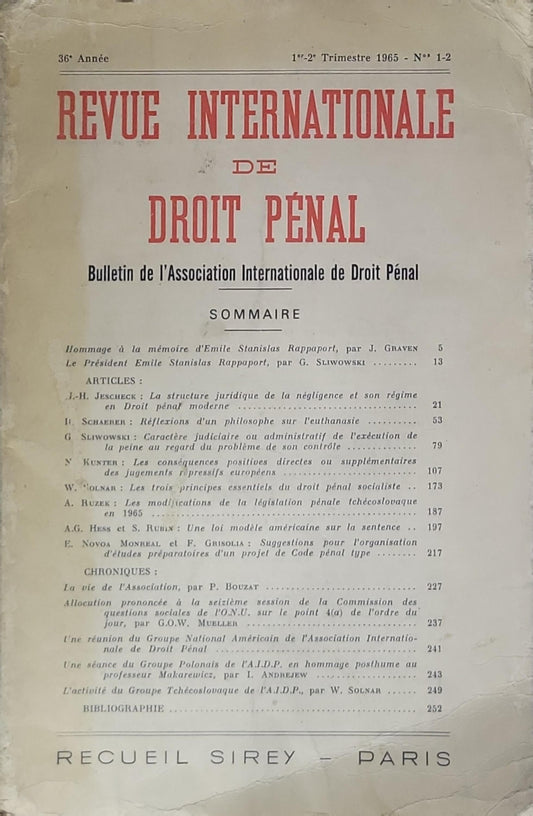 Revue Internationale de Droit Pénal: Bulletin de l'Association Internationale de Droit Pénal
