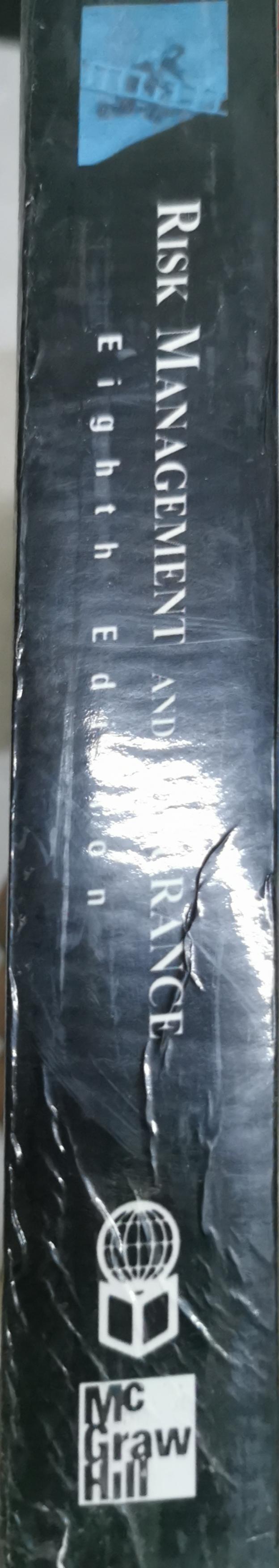 Risk Management and Insurance By C. Arthur Williams, Jr. and Michael L. Smith and Peter C. Young