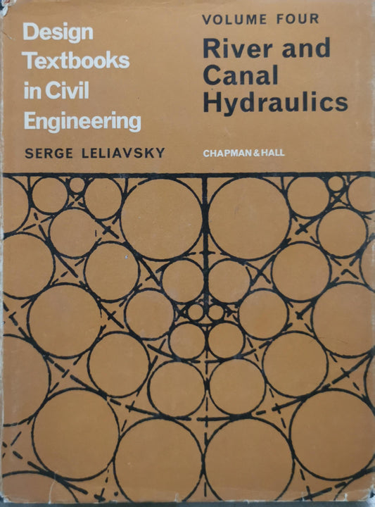 River and Canal Hydraulics By Serge Leliavsky