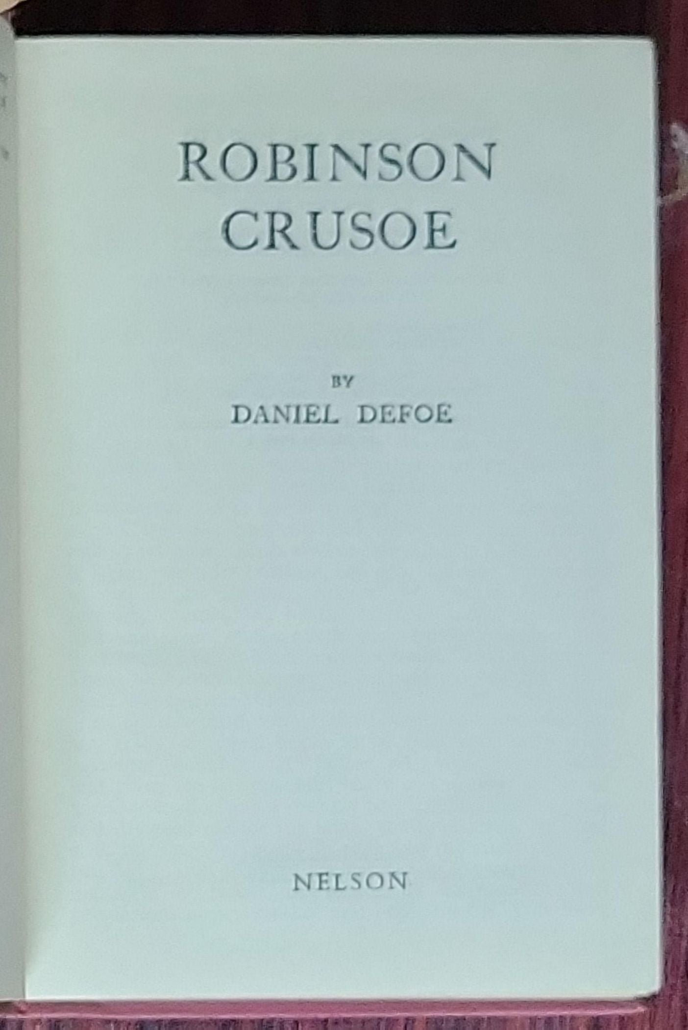 Robinson Crusoe: (Daniel Defoe)