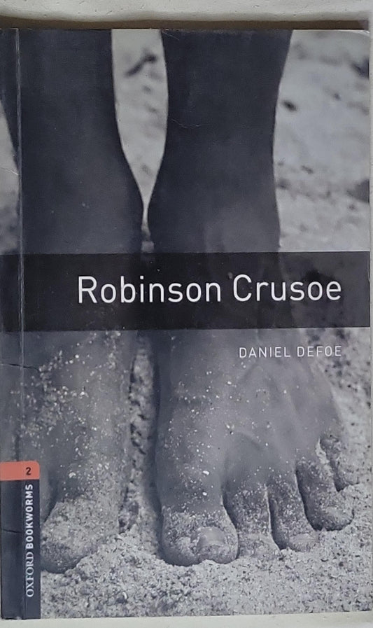 Robinson Crusoe: Oxford Bookworms Library, Stage 2