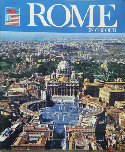 ROME: IN COLOUR