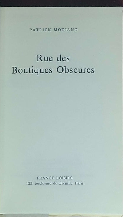Rue des Boutiques Obscures: (Editions du Club France Loisirs, 1979)