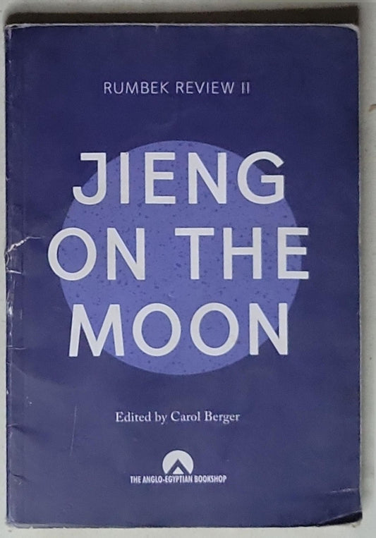 Rumbek Review II: Jieng on the Moon