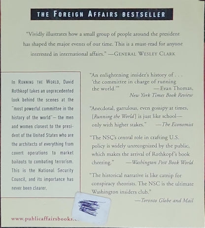 Running the World: The Inside Story of the National Security Council and the Architects of American Power