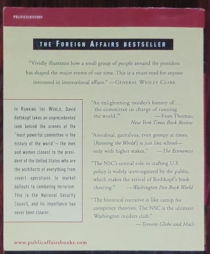 Running the World: The Inside Story of the National Security Council and the Architects of American Power