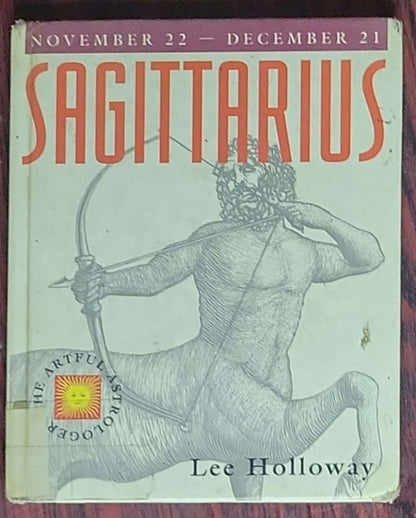 Sagittarius: The Artful Astrologer: (November 22 – December 21)