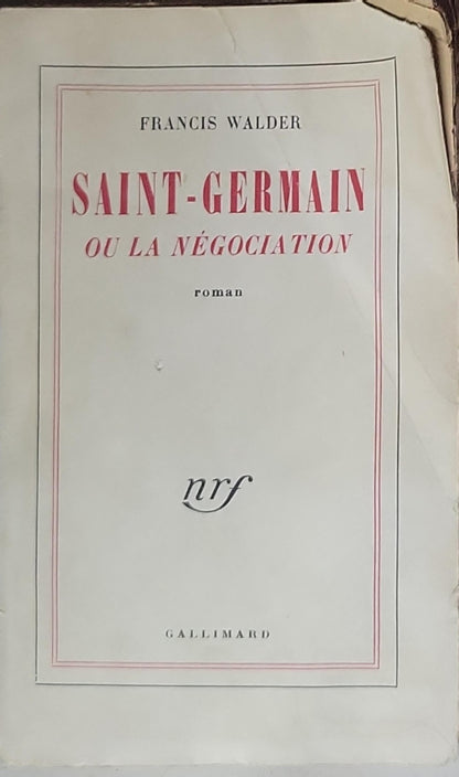 Saint-Germain: ou la négociation
