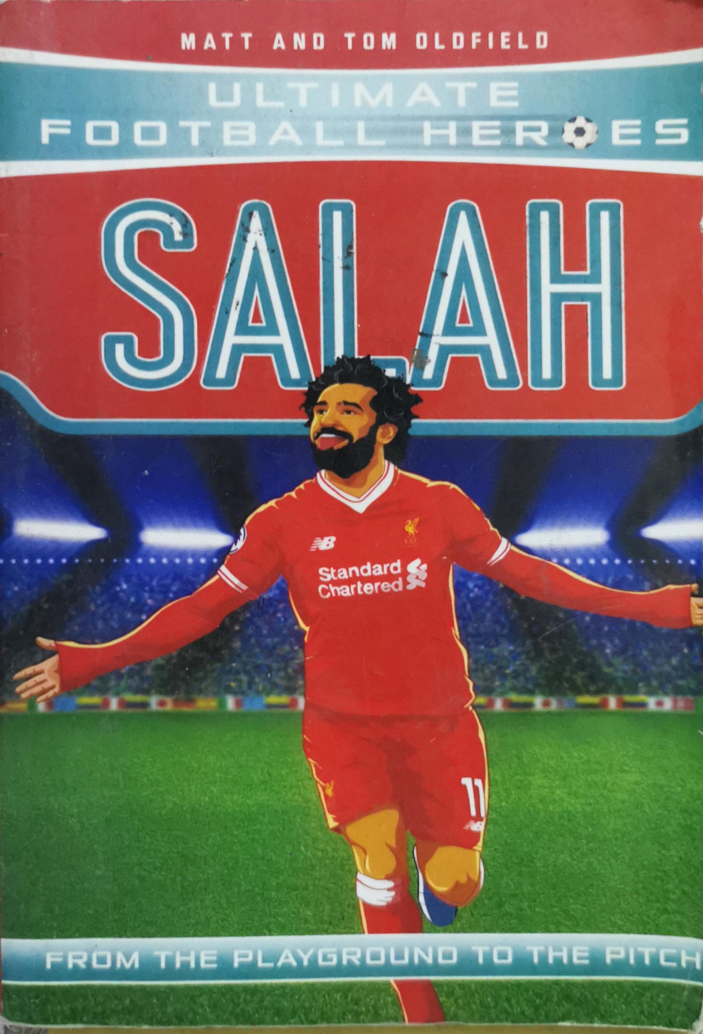 Salah: From the playground to the pitch By Matt Oldfield and Tom Oldfield