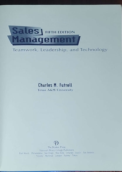 Sales Management: Teamwork, Leadership, and Technology