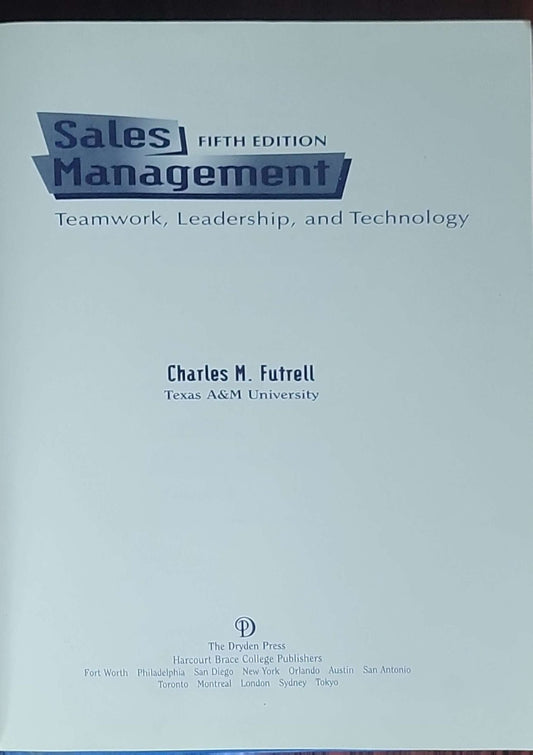 Sales Management: Teamwork, Leadership, and Technology