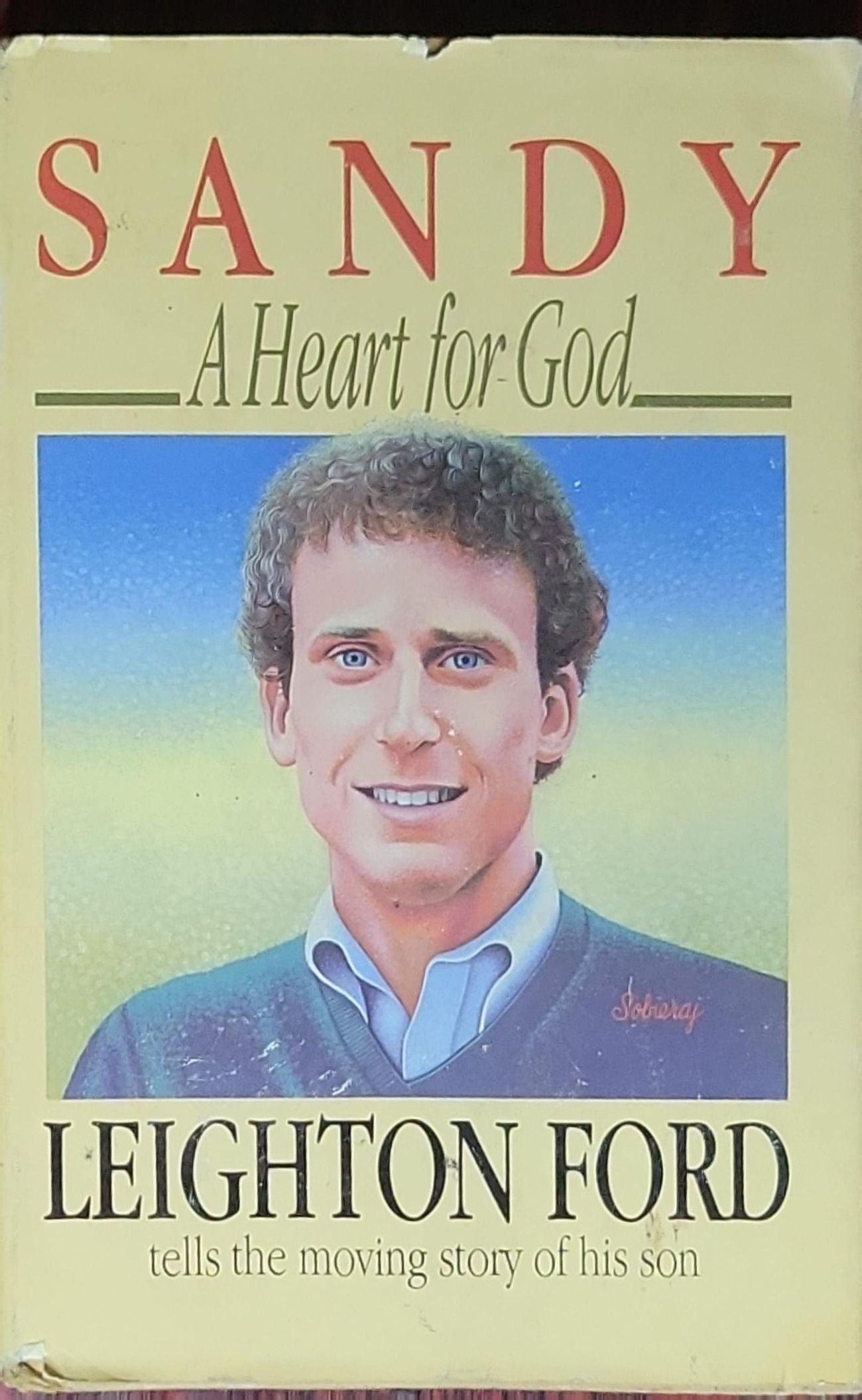 Sandy: A Heart for God: (Paperback)