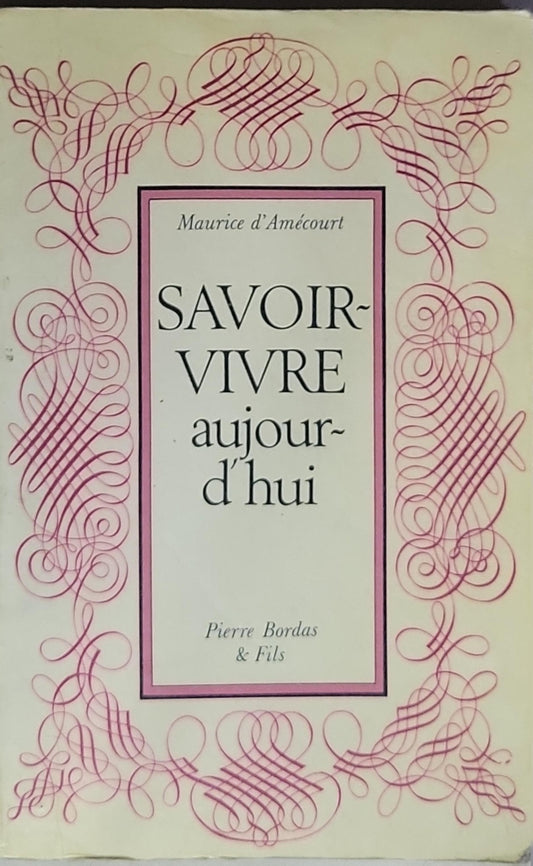 Savoir-vivre aujourd'hui