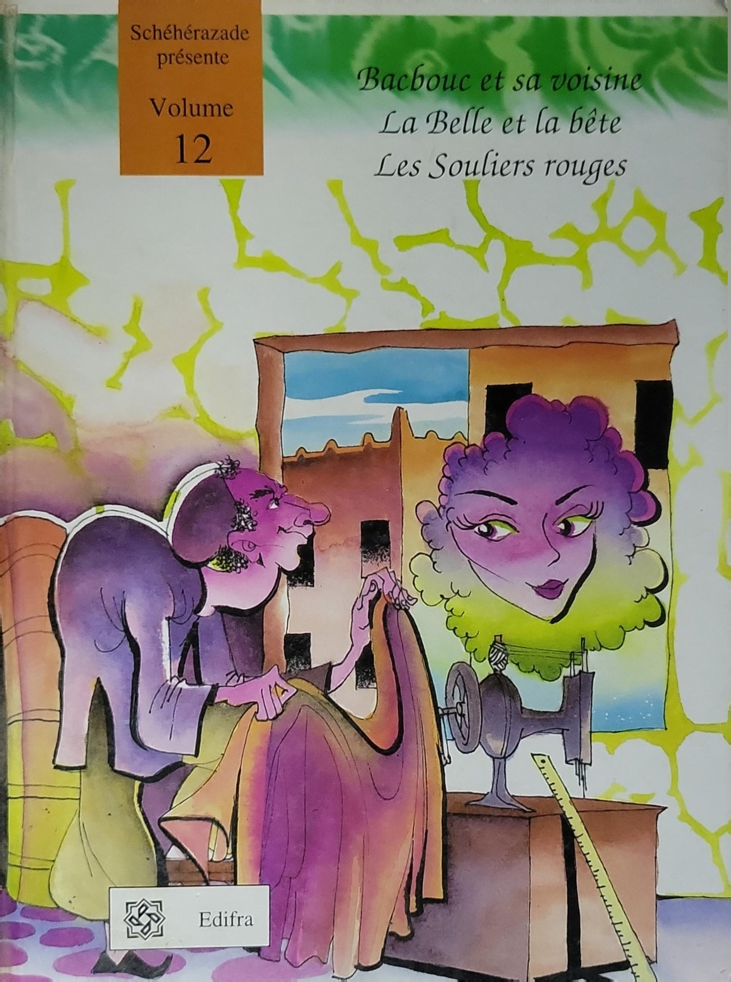Schéhérazade présente: Volume 12