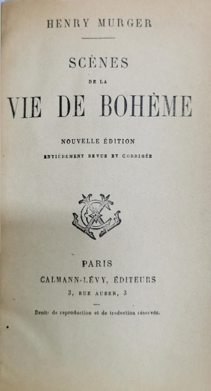 Scènes de la vie de Bohème: Nouvelle édition; entièrement revue et corrigée By Henry Murger