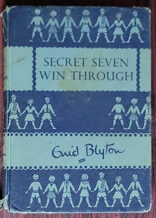 Secret Seven Win Through: (The Secret Seven #7)