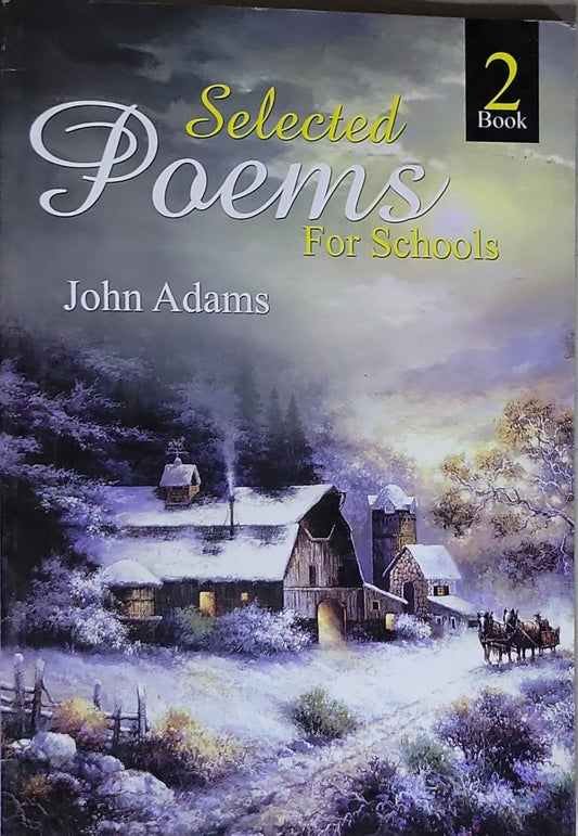Selected Poems For Schools Book 2