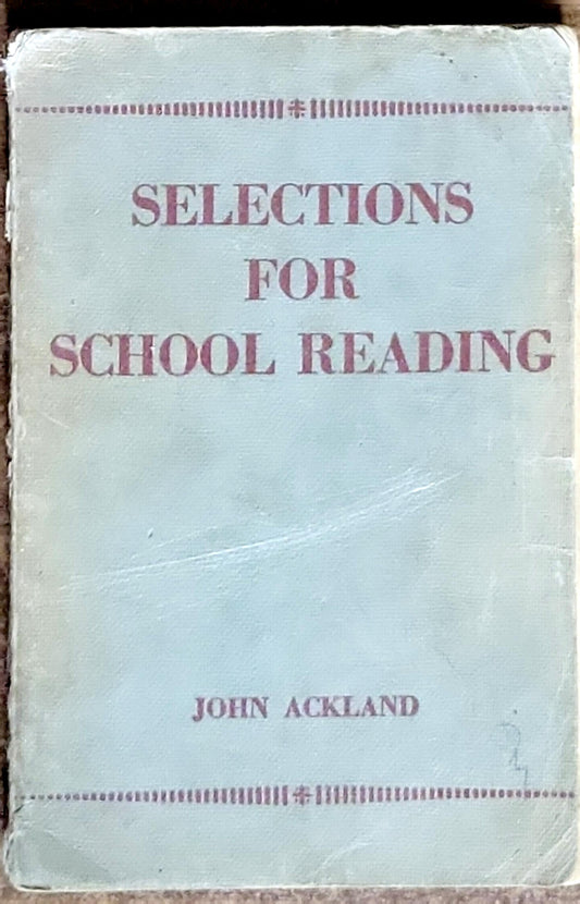 Selections for School Reading