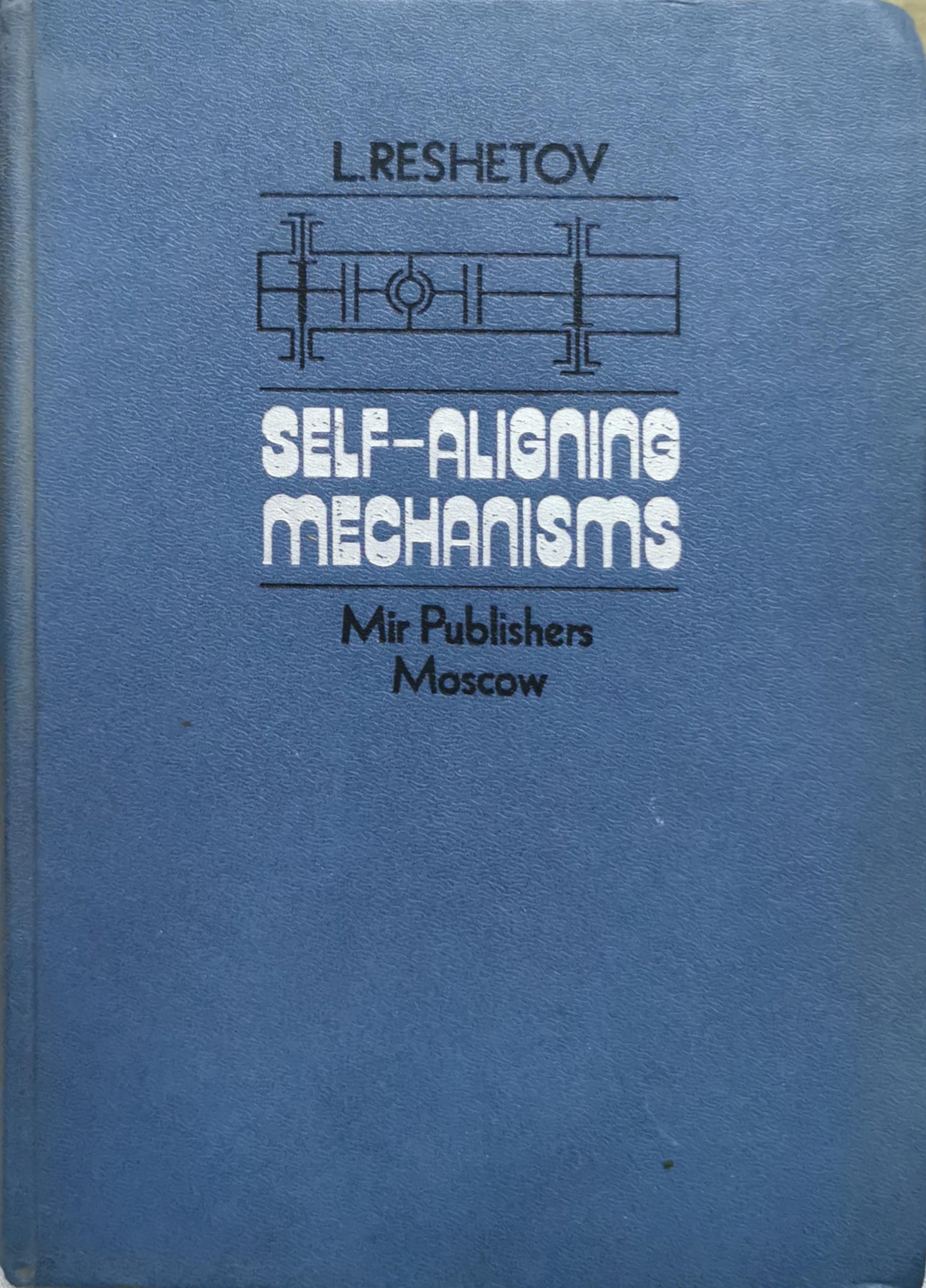 Self-Aligning Mechanisms By L. Reshetov