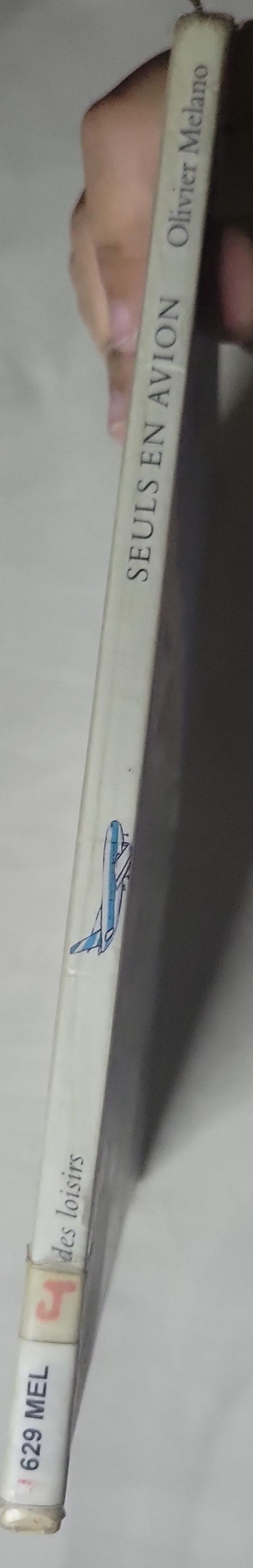 SEULS EN AVION