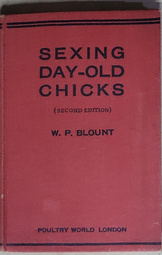Sexing Day-Old Chicks: Second Edition