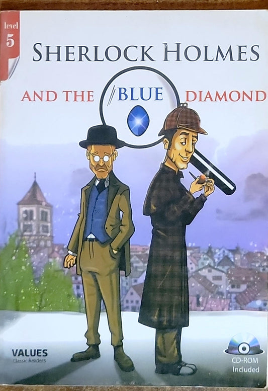 SHERLOCK HOLMES AND THE BLUE DIAMOND