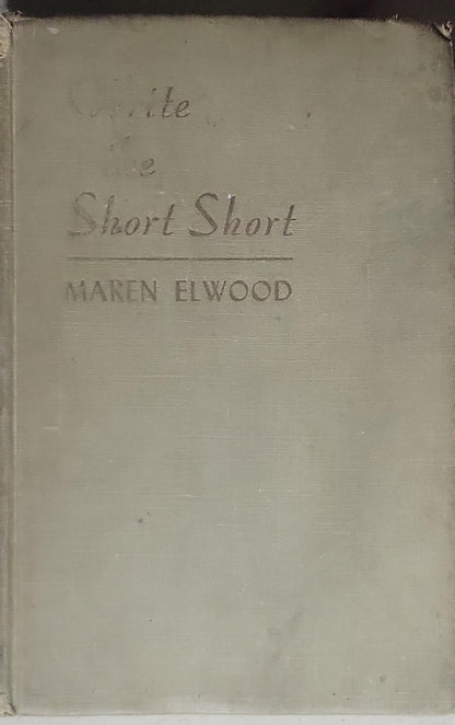 Short Short: Write the Short Short