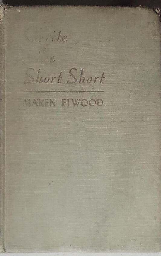 Short Short: Write the Short Short