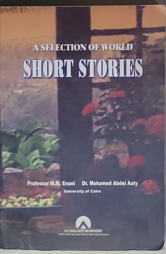SHORT STORIES: A SELECTION OF WORLD SHORT STORIES