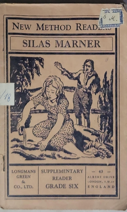 Silas Marner: New Method Reader; Supplemental Reader Grade Six