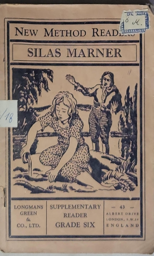 Silas Marner: New Method Reader; Supplemental Reader Grade Six