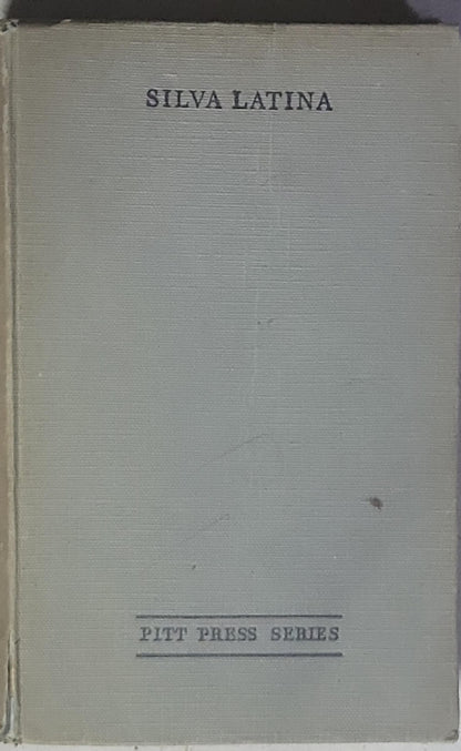 Silva Latina: A Latin Reading Book