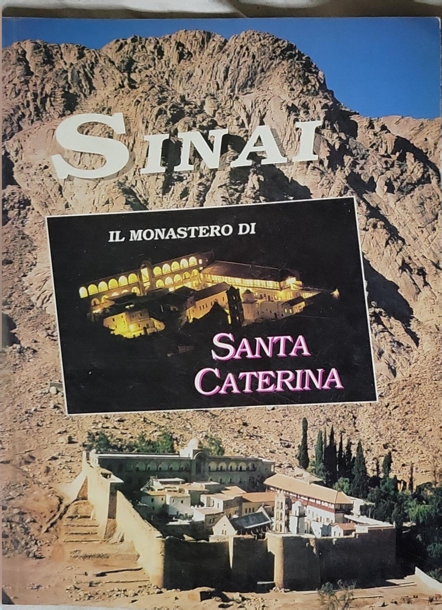 SINAI: Il Monastero di Santa Caterina