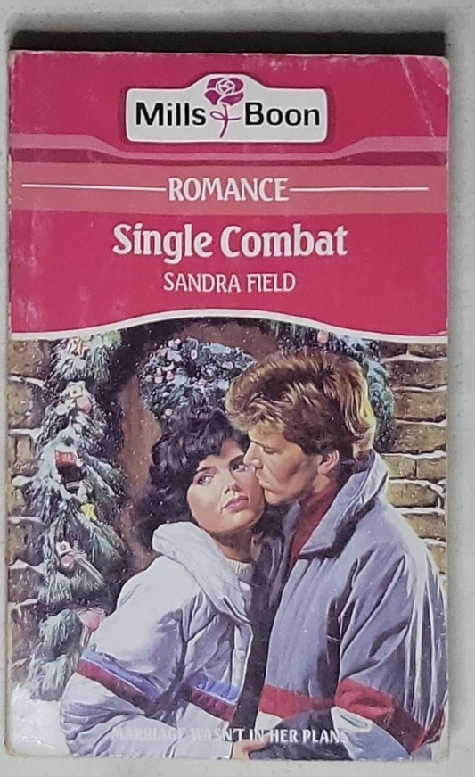 Single Combat: (Mills & Boon Romance)
