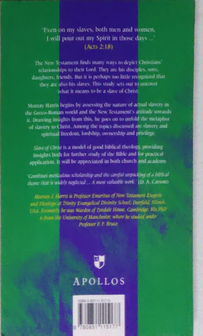 Slave of Christ: A New Testament Metaphor for Total Devotion to Christ