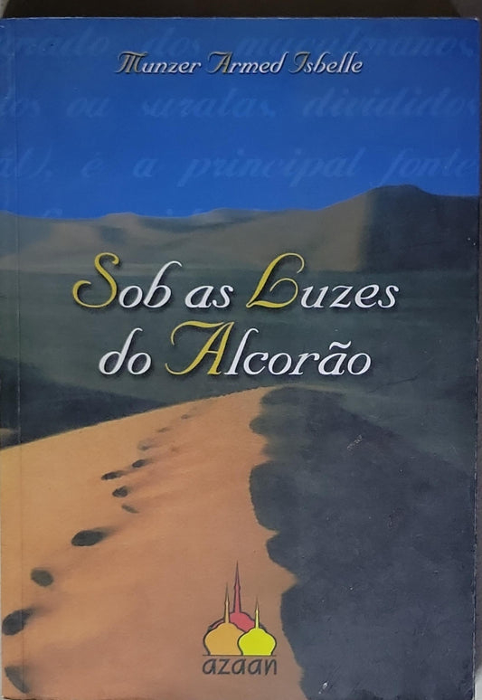 Sob as Luzes do Alcorão