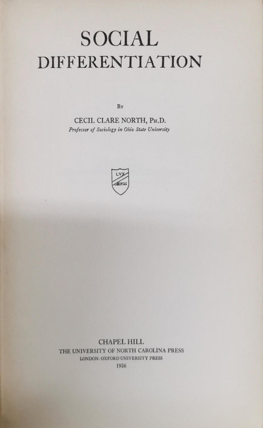 Social Differentiation By Cecil Clare North, Ph.D.