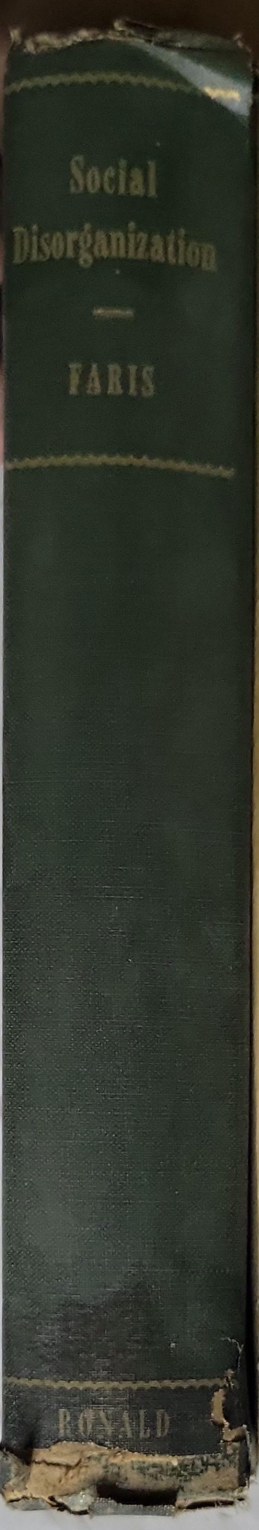 Social Disorganization By Robert E. L. Faris