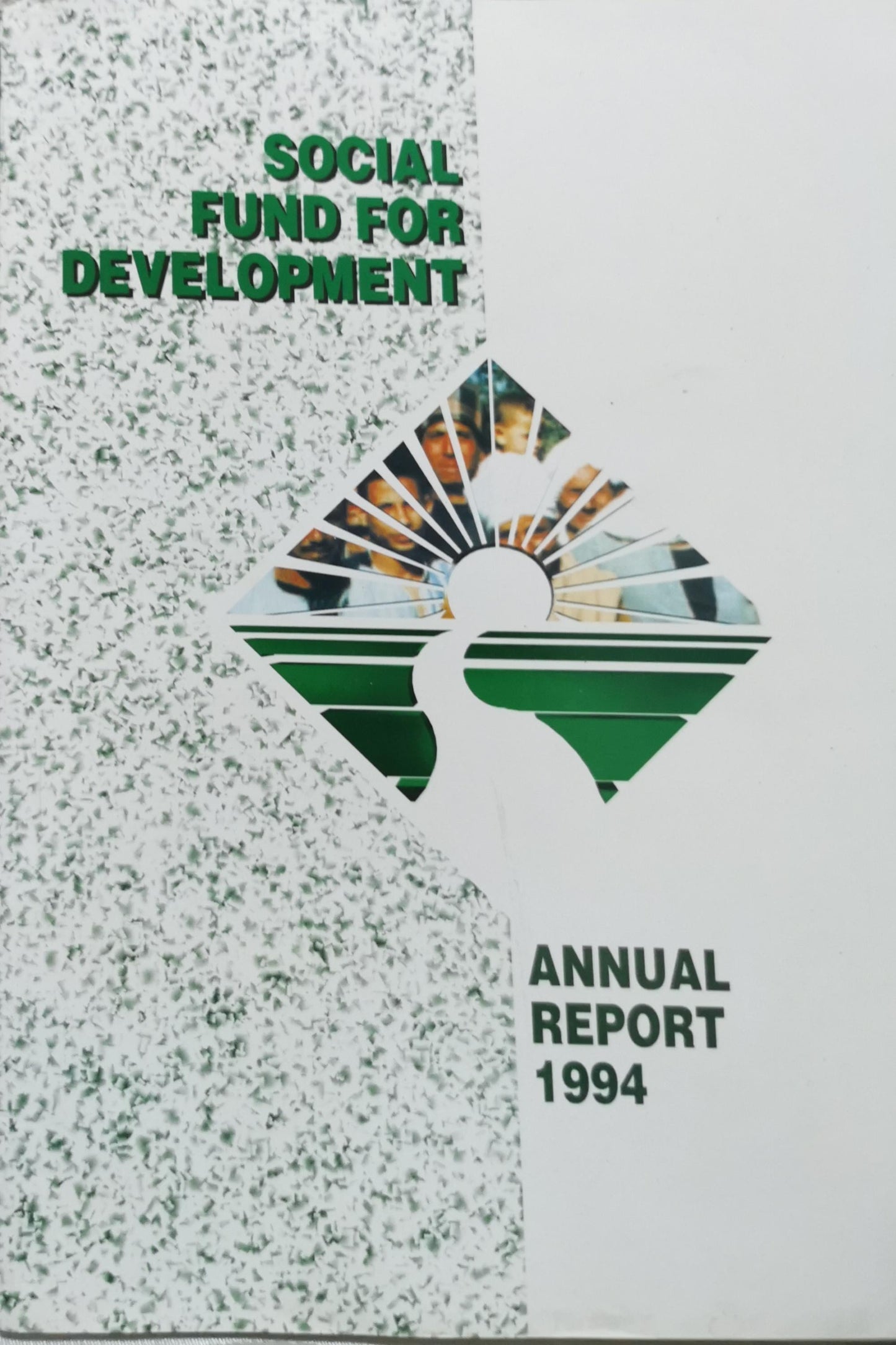 Social Fund for Development: Annual Report 1994