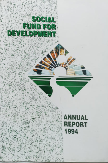 Social Fund for Development: Annual Report 1994